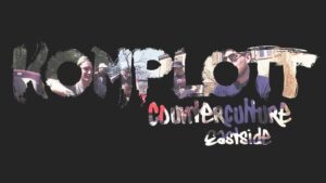 KOMPLOTT - COUNTERCULTURE EASTSIDE (Official Music Video)