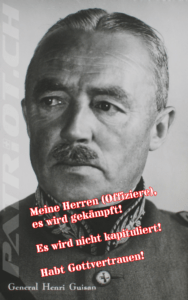 General Henri Guisan - Es wird nicht kapituliert!